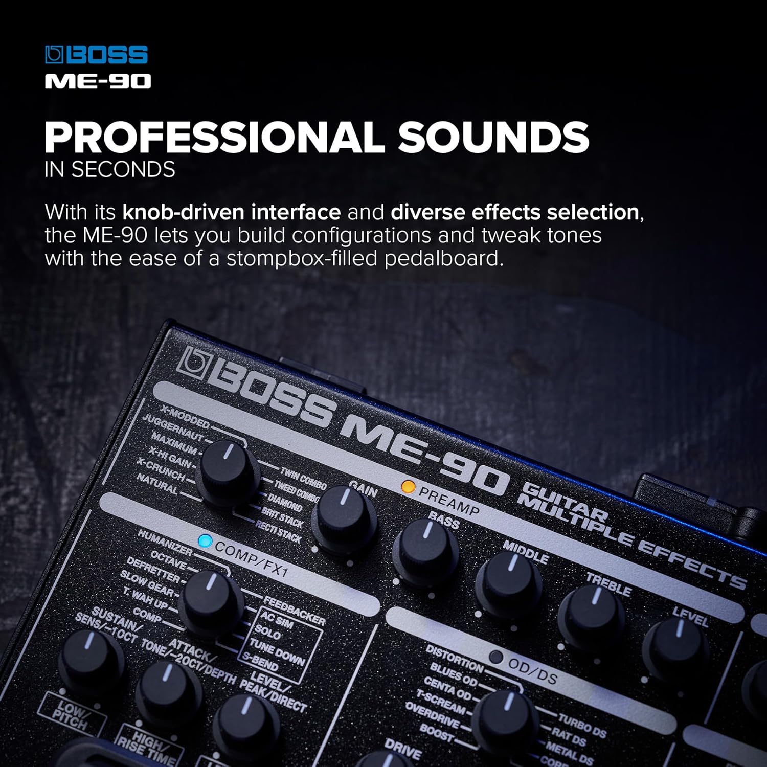 BOSS ME-90 Guitar Multi-Effects | All-In-One Guitar Processor | 11 Onboard AIRD Amp Models | 60 Effects derived from the GT-1000 | 8 Multi-Function Footswitches & Redesigned Expression Pedal