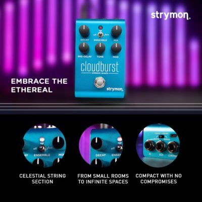 81pX0beM80L. AC SL1500 Strymon Cloudburst Ambient Reverb Guitar Pedal with Ensemble Engine, for Electric and Acoustic Guitar, Synths, Vocals and Keyboards
