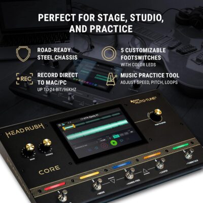 91K4Tb6KS L. AC SL1500 HeadRush Core – Guitar and Vocal Multi Core Effects Amp Modeling Processor with Cloning, Looper, Antares Auto-Tune, Wi-Fi, Touchscreen, and Bluetooth